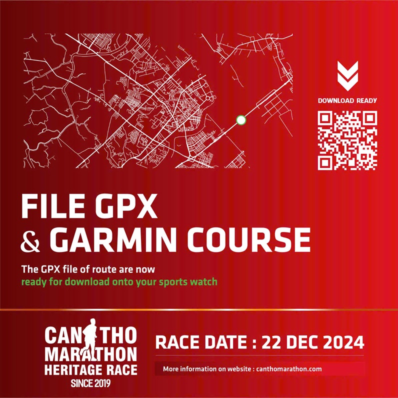 File GPX & GARMIN course - Đường chạy Marathon Quốc tế Di sản Cần thơ 2024